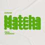 Matcha Matcha