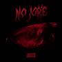 No Joke (Explicit)