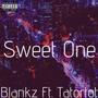 Sweet One (feat. Tatortot)