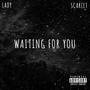 Waiting For You (Explicit)