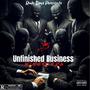 Unfinished Business 3 (Explicit)