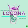 Locona (feat. dachoyce & the plug)