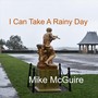 I Can Take a Rainy Day