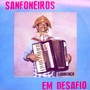 Sanfoneiros em Desafio