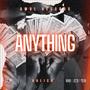 Anything (Explicit)