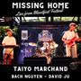 Missing Home (feat. Bach Nguyen & David Ju) [Live from Bluesfest Festival]