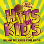 Hits By Kids - Top Charts - Sung By Kids for Kids