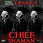 Chief Shaman (Explicit)