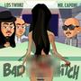 Bad Lil ***** (feat. Mr. Capone-E) [Explicit]