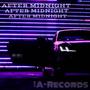 AFTER MIDNIGHT (Explicit)