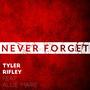 Never Forget (feat. Allie Marie) [Explicit]