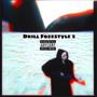 Drill Freestyle 2 (Explicit)