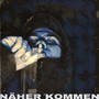 Näher kommen (Explicit)