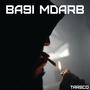 Ba9i mdareb (feat. Novymoon) [Explicit]