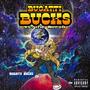 Bugatti Bucks Vs. The World (Explicit)