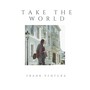 Take the World