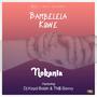 Bambelela Kuwe (feat. Dj Kayd Boizin & TN$ Savvy)