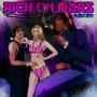 Rich On Mars (Explicit)