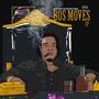 Bos Moves (Explicit)