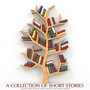 A Collection of Short Stories