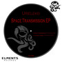 Space Transmission EP