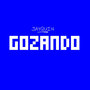 Gozando (Explicit)