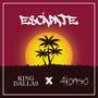 Escápate (feat. King Dallas) [Explicit]