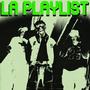 LA PLAYLIST (feat. Banen & Konan) [Explicit]