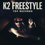 K2 Freestyle (Explicit)