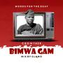 Bimwa Gam (Explicit)