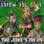 The Joke's on Us (Explicit)