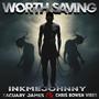 Worth Saving (feat. Zacuary James & Chris Bowen Vibes) [Explicit]