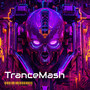 TranceMash