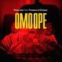 Omo Ope (feat. Tizzy Boy)