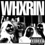 WHXRIN (Explicit)