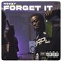 Forget It (Explicit)