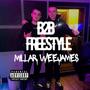 B2B Freestyle (feat. WeeJames) [Explicit]