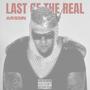 Last Of The Real (Explicit)