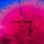 Cascade, Vol. 1 (Explicit)