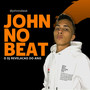 MEGA DO JOHN NO BEAT (Explicit)