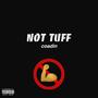 not tuff (Explicit)