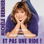 Et pas une ride! (Musiques du spectacle de Michèle Bernier)