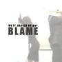 Blame (feat. Harold Melody)