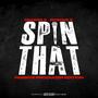 Spin That (Season 3 Episode 3: Passive Producer Edition) [Explicit]