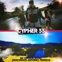 Cypher 33 (feat. Mr Chhuck, Jota C, Jhon Drako, Antonio & Tokriz Is) [Explicit]