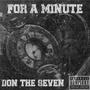 For A Minute (Explicit)