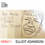 Me Me Me present: Now Now Now 11 - Elliot Adamson