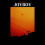 JoyBoy (Explicit)
