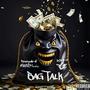 Bag talk (feat. Don D of FGE) [Explicit]