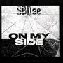 On My Side (Explicit)